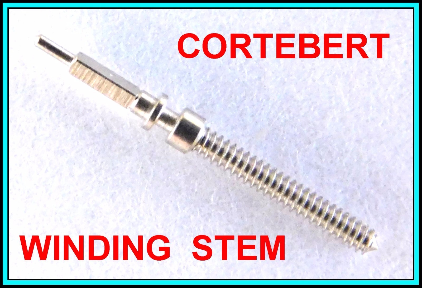 CORTEBERT WINDING STEM 6 x 8” Cal 686 Tap 0.90mm – N.O.S. (Tige – Aufzugwelle)