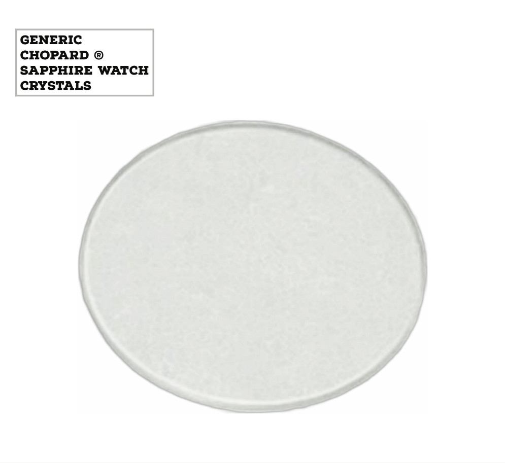 Generic Sapphire Crystals to Fit CHOPARD (16.7×0.40)mm Flat Round Shape
