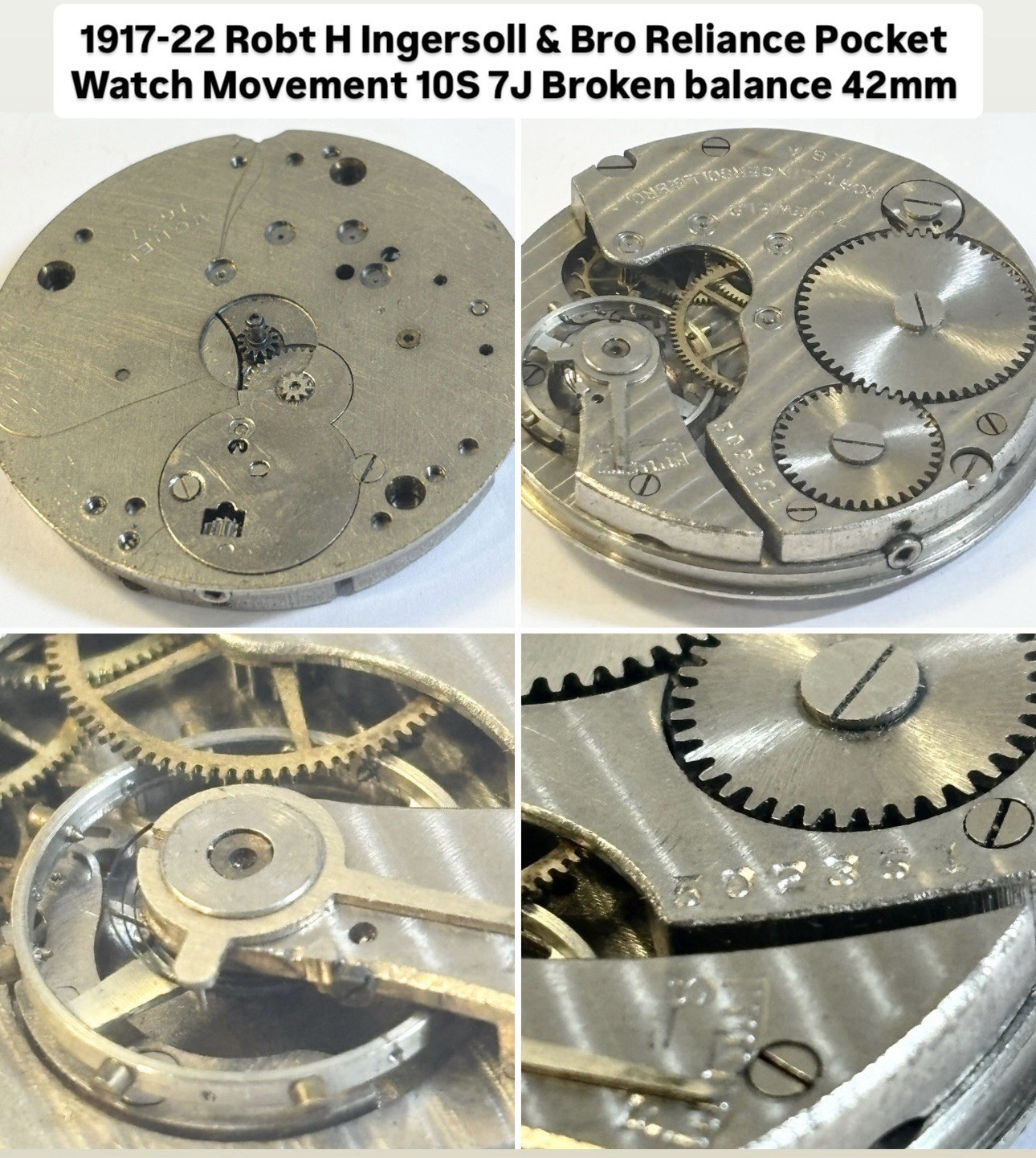 1917 Robt H Ingersoll & Bro Reliance Pocket Watch Movement 10S 7J Broken Bal 42m