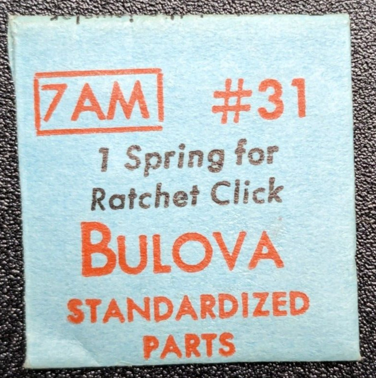 NOS Genuine BULOVA Cal. 7AM WATCH SPRING for RATCHET CLICK PART# 31