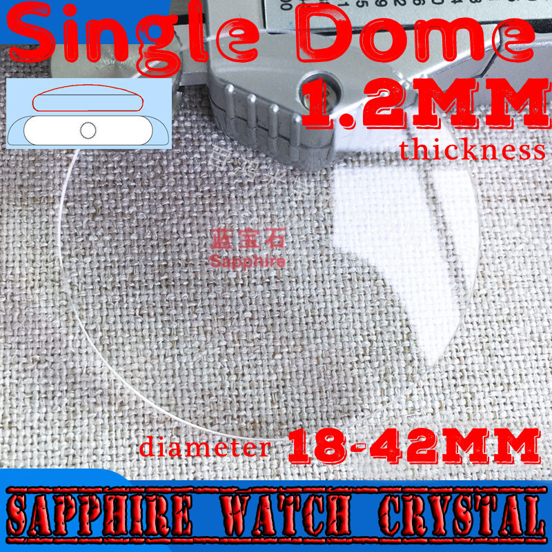 Single Dome 1.2mm Sapphire Watch Crystal Replacement Mineral Mirror 18mm to 42mm