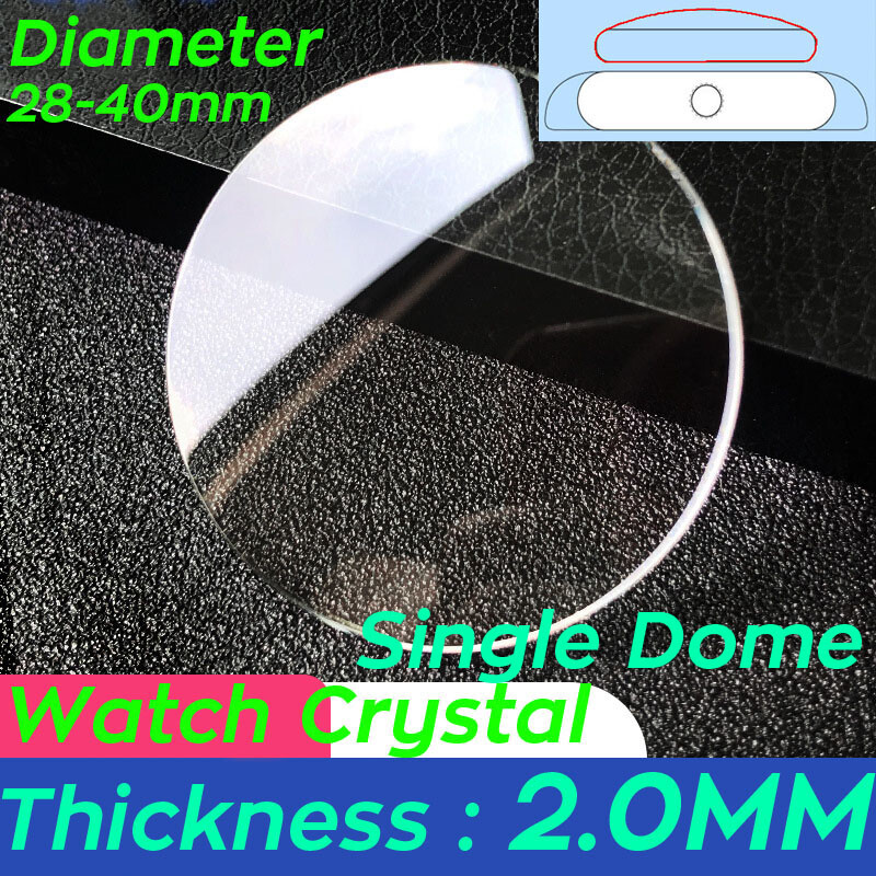 2.0mm Single Dome Round Watch Crystal 28mm-40mm Mineral Glass Quartz Watch Lens