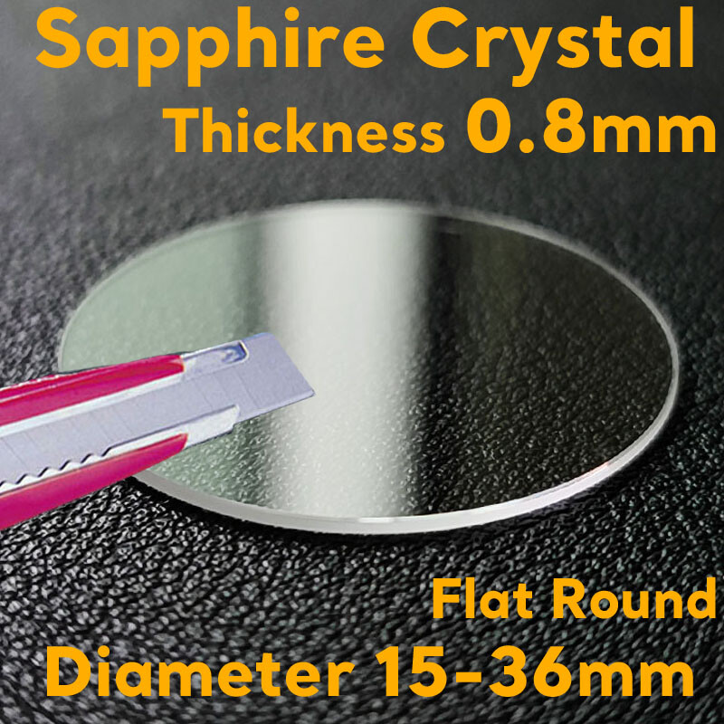 0.8mm Flat Round Sapphire Glass Parts Mechanical Quartz Watch Crystal 15mm-36mm