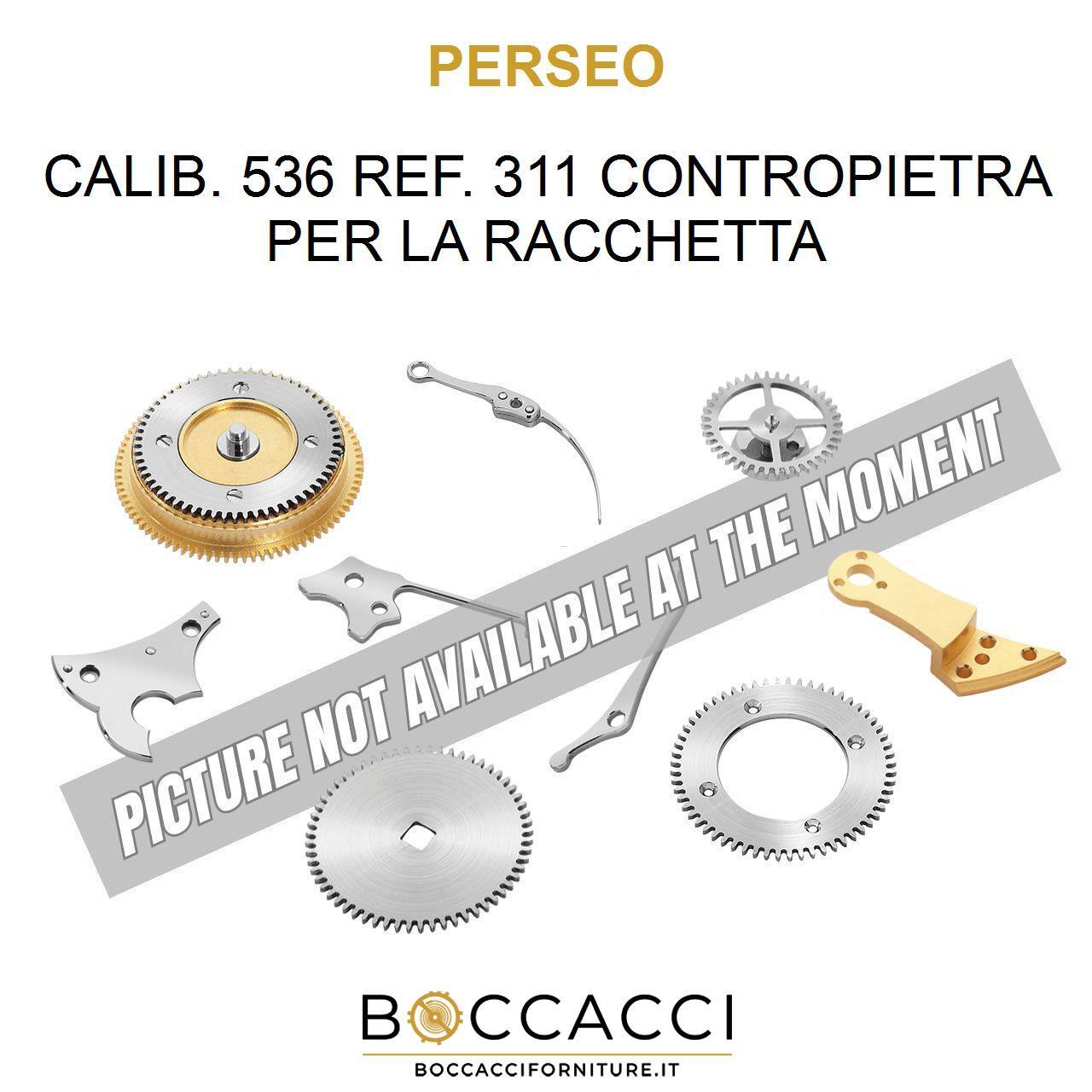 PERSEO Calib. 536 Ref. 311 Contropietra per la Racchetta Calib: 536 (OTTIMO S…