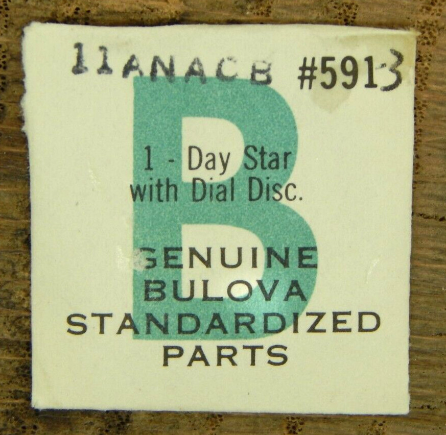 Genuine Bulova Day Star with Dial Disc 11ANACB 591-3 Watch part NEW OLD STOCK