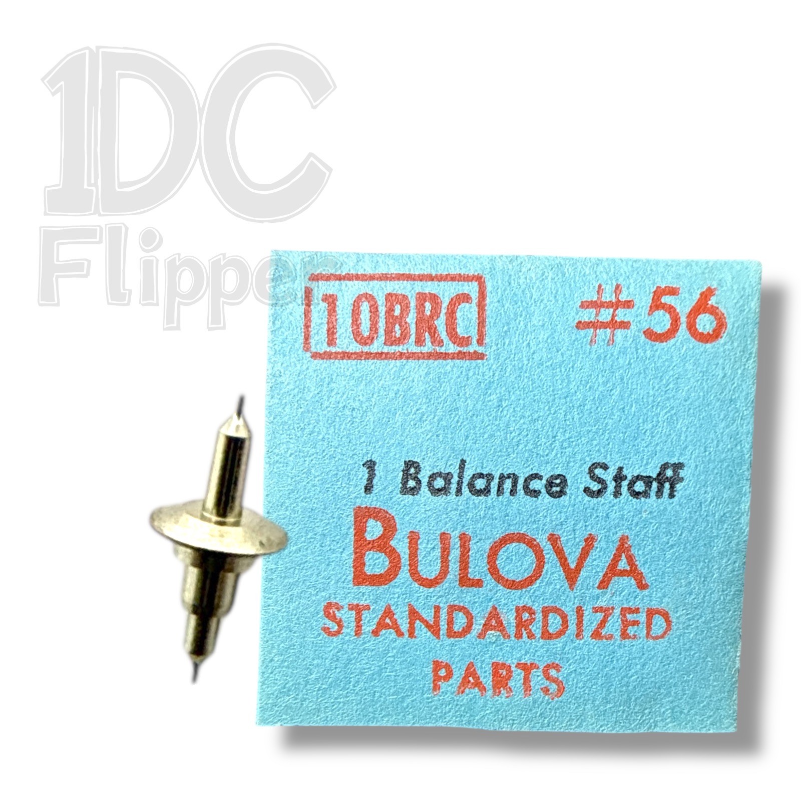 Bulova 10BRC BALANCE STAFF #56 BestFit 100/86 9AS, AS 1323 Fits Multiple, Read!