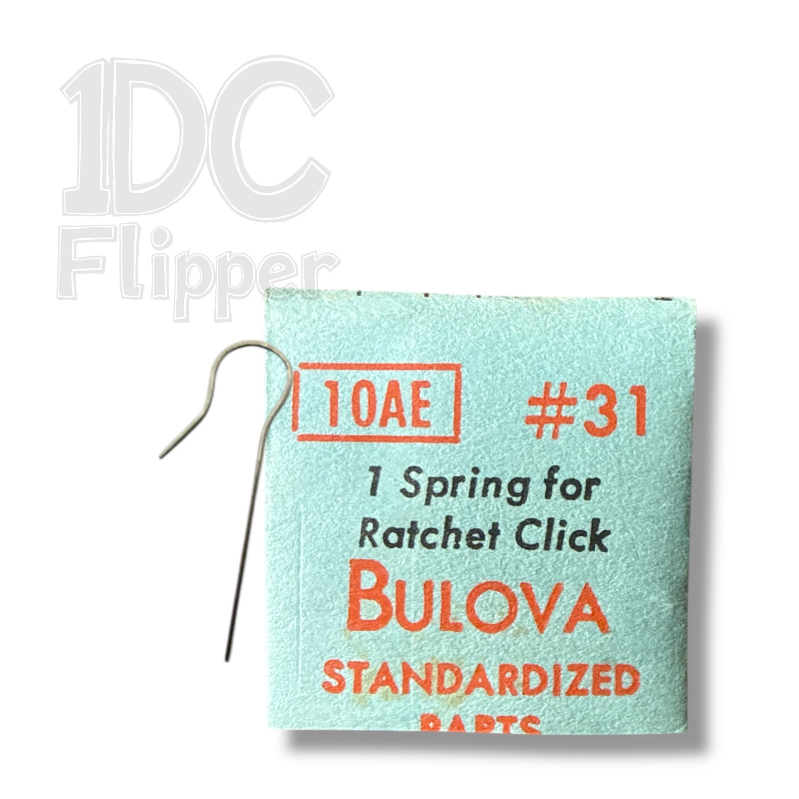 Bulova 10AE RATCHET CLICK SPRING #31 Fits FONT 324, FONT 1146 10AN, 10AX Read!