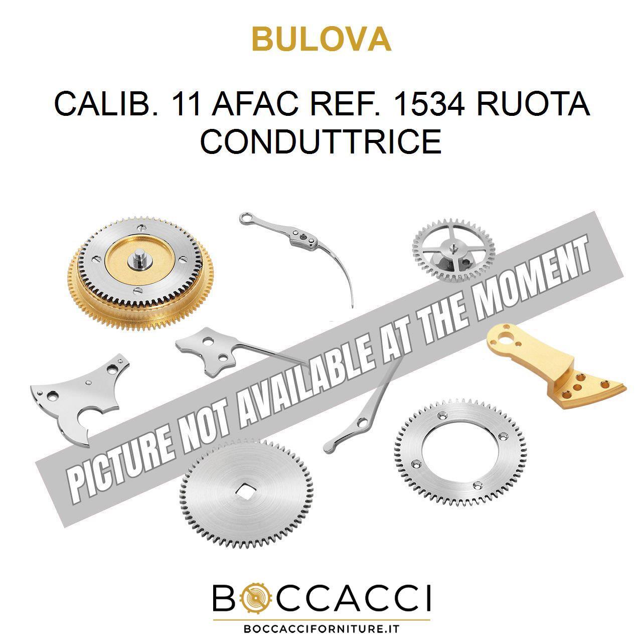 BULOVA Calib. 11 Afac ref. 1534 Ruota Conduttrice Calib: 11 AFAC (OTTIMO STATO)