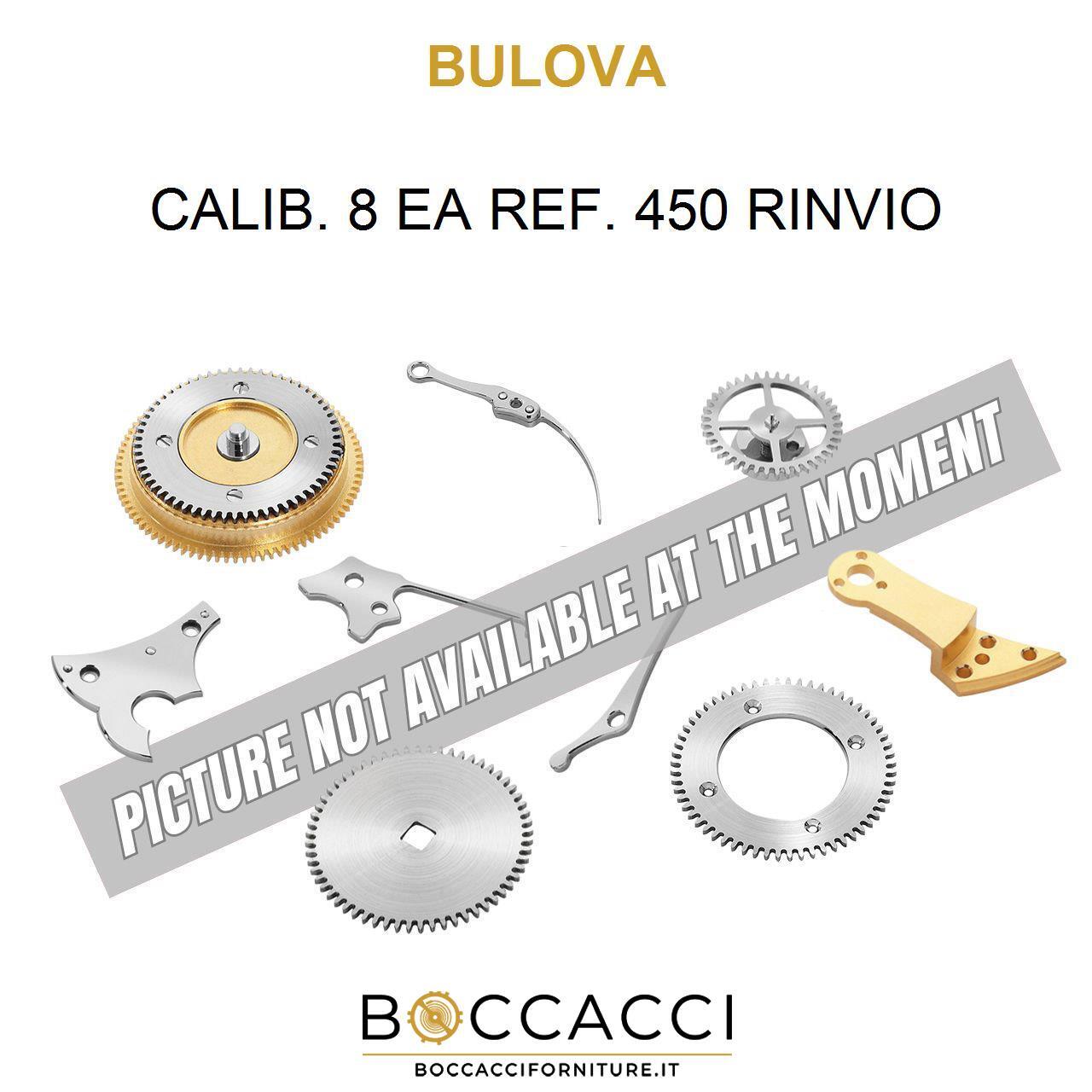 BULOVA CALIB. 8 EA REF. 450 RINVIO Calib: 8 EA (EXCELLENT STATE)