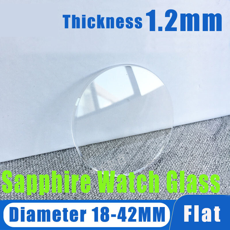 1.2mm Sapphire Crystal Watch Glass Mineral Glasses Flat Round Lens 18mm to 42mm