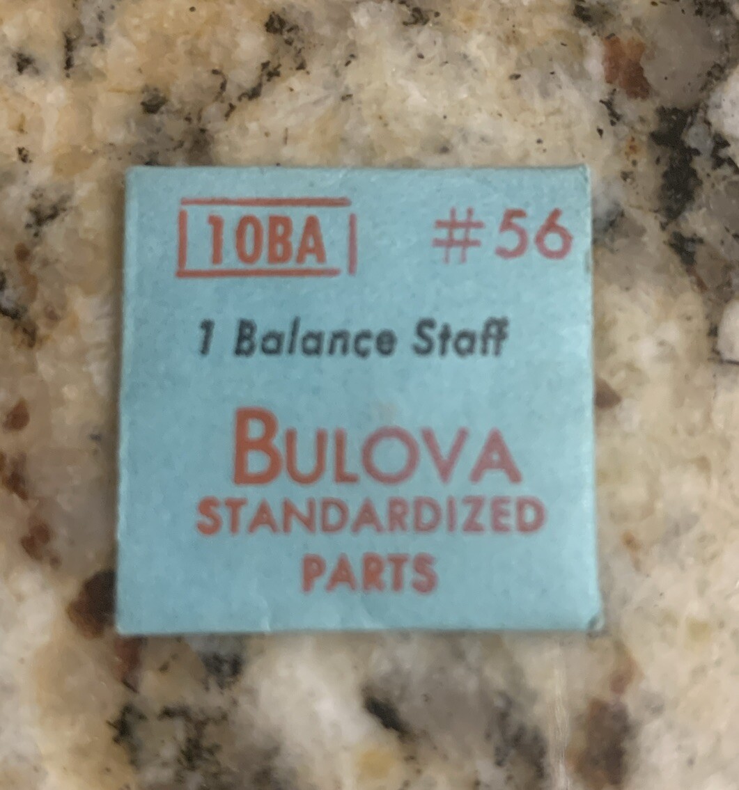 NOS BULOVA 10BA #56 Balance Staff Standardized Watch Parts Sealed Vintage
