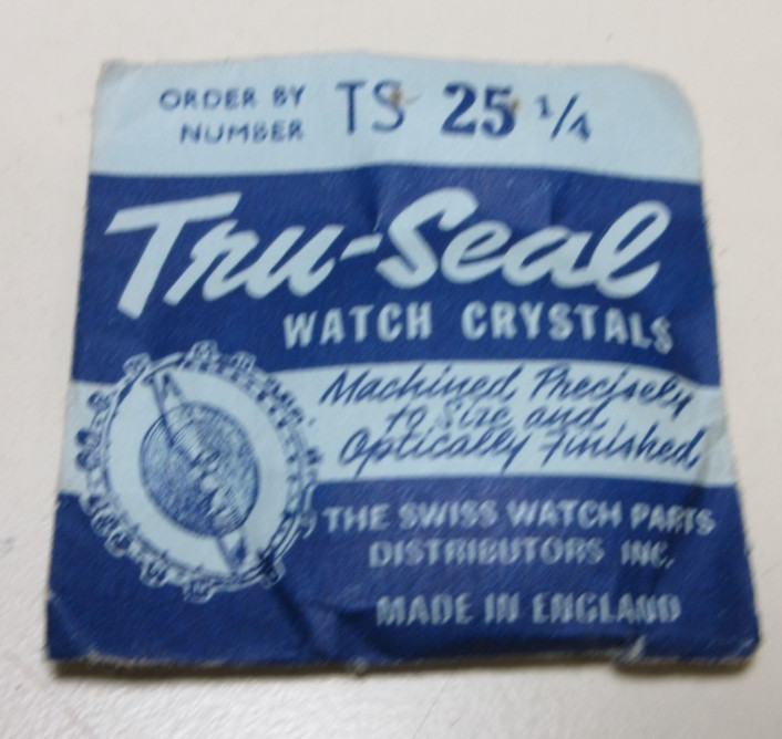 TRU SEAL ROUND WATCH CRYSTAL TS 25 1/4 WATCHMAKER REPLACEMENT PART #348