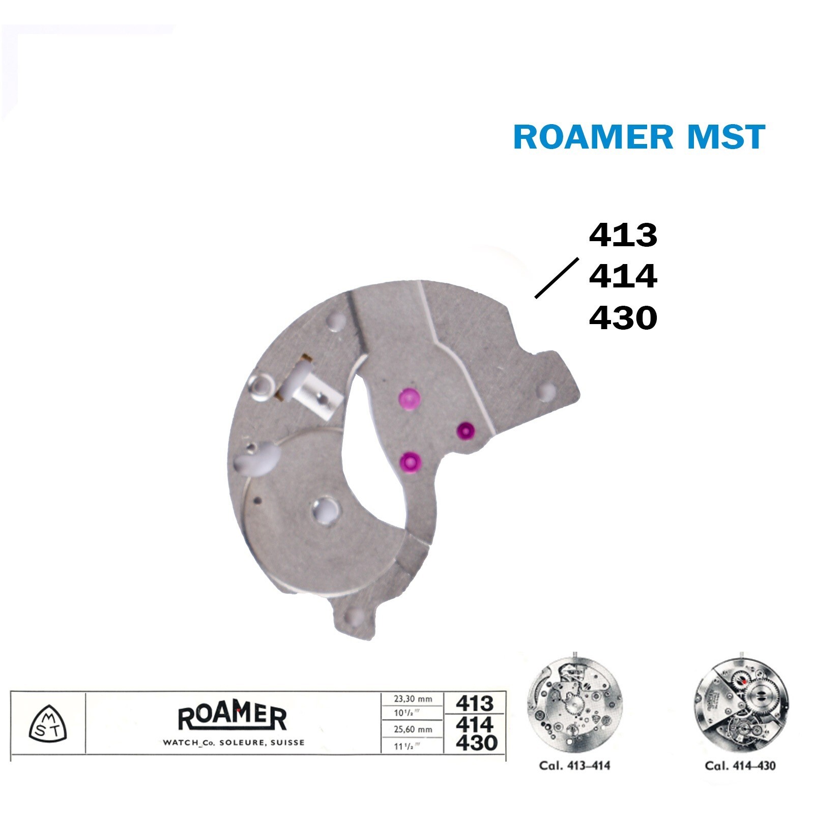 ROAMER MST Spare Part For Swiss Movement 413 or 414 or 430.