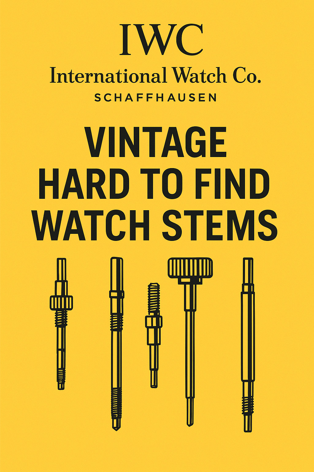 SB6A: IWC International Watch Co. Winding Stem – Bestfit Watch Parts – You Pick