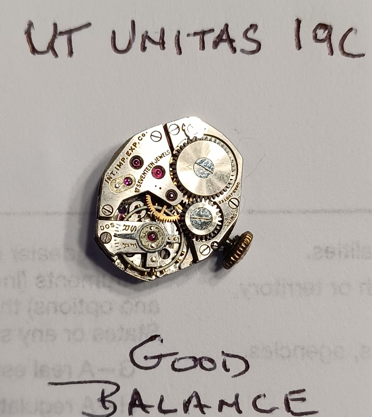 UT Unitas 19C , 17 Jewel Watch Movement , Good Balance ,Starts/Stops