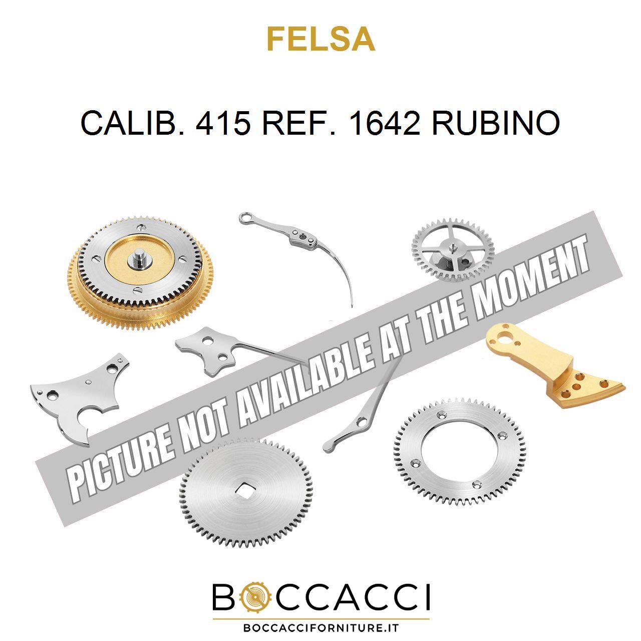 FELSA CALIB. 415 REF. 1642 RUBINO Calib: 415 (EXCELLENT STATE)