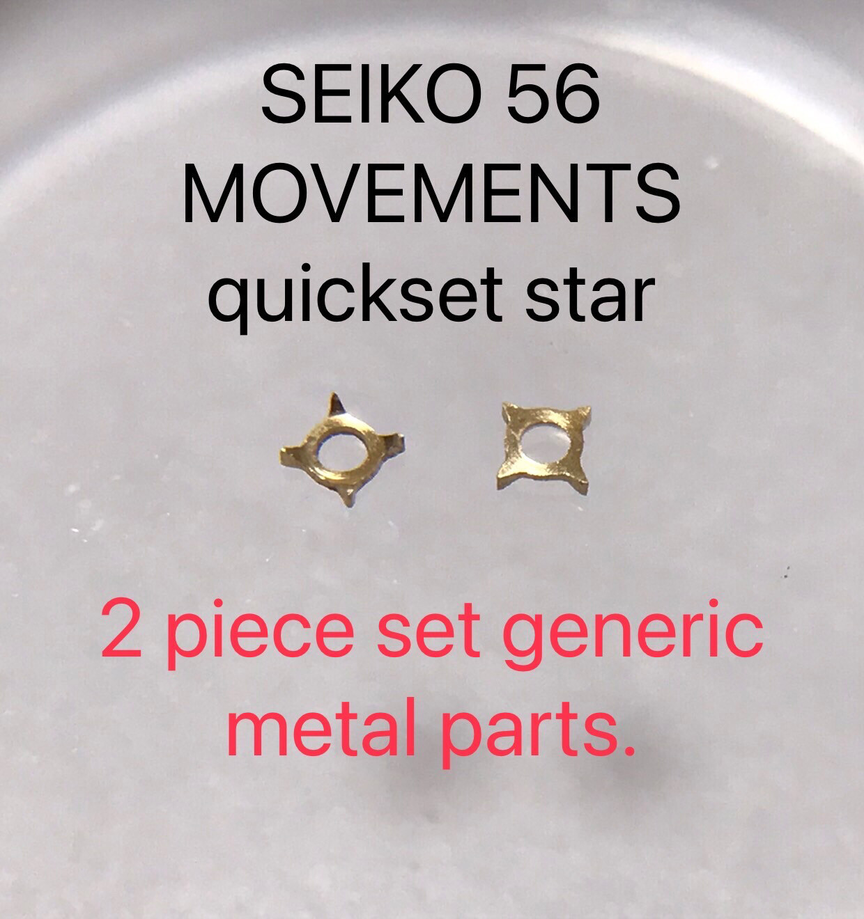 SEIKO 56 MOVEMENTS quickset star 2 piece set generic metal parts.