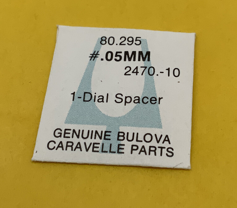 Genuine Bulova Accutron 2470.10 Part # 80.295 .05mm Dial Spacer NOS