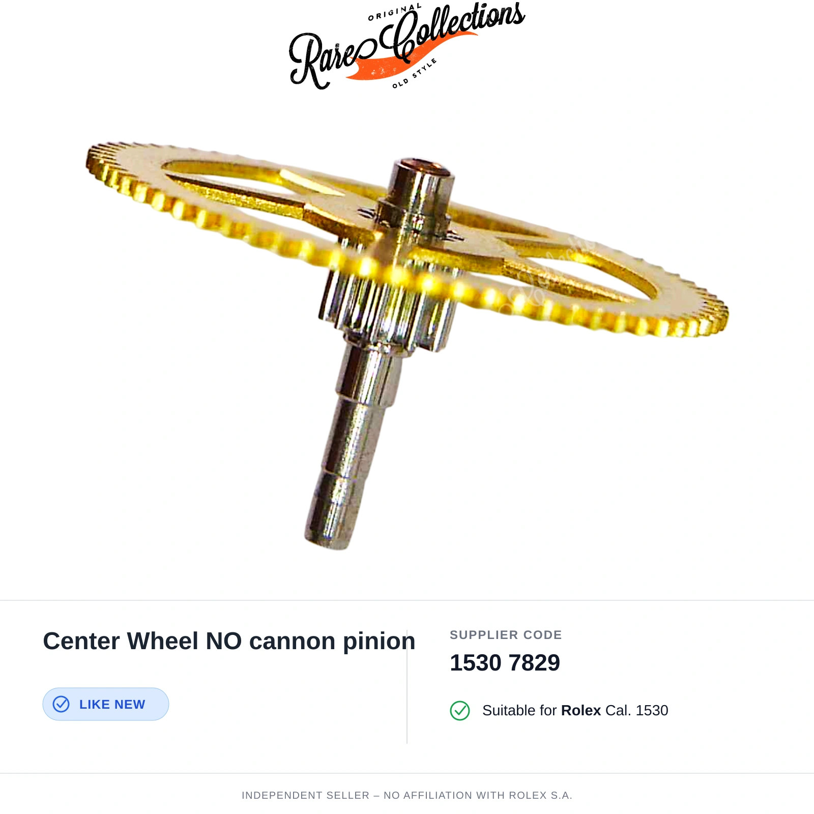 Center Wheel NO cannon pinion for Rolex (cod. 1530 7829) — Excellent Condition