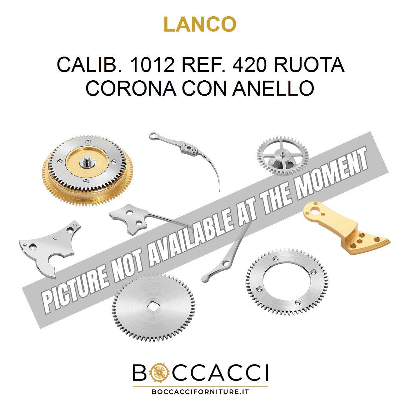LANCO Calib. 1012 Ref. 420 Crown Wheel with Ring Calib: 1012 (EXCELLENT CONDITION)