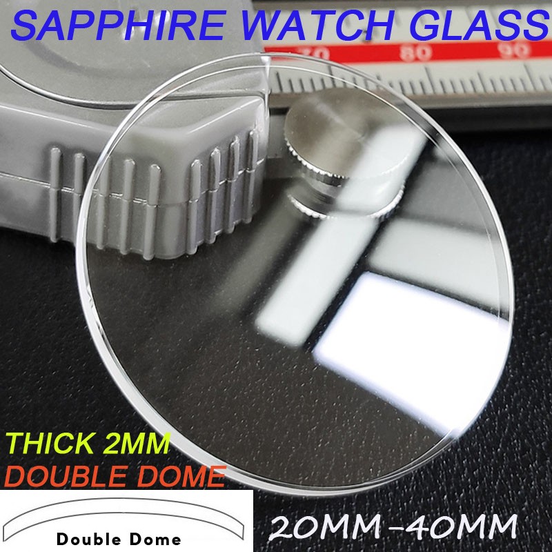 2mm Sapphire Lens Double Dome Watch Crystal 20 to 40mm Watch Glass Repair Parts