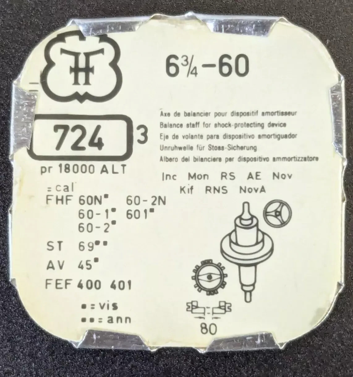 FHF 60 BALANCE STAFF watch part 724 “1” each Fontainemelon