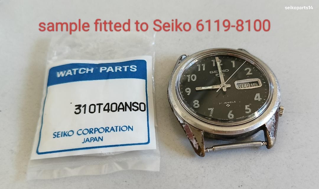 310T40ANS0 ORIGINAL SEIKO GLASS SEE APPLICABLE LISTS 6105 6119 6106 6119-8100