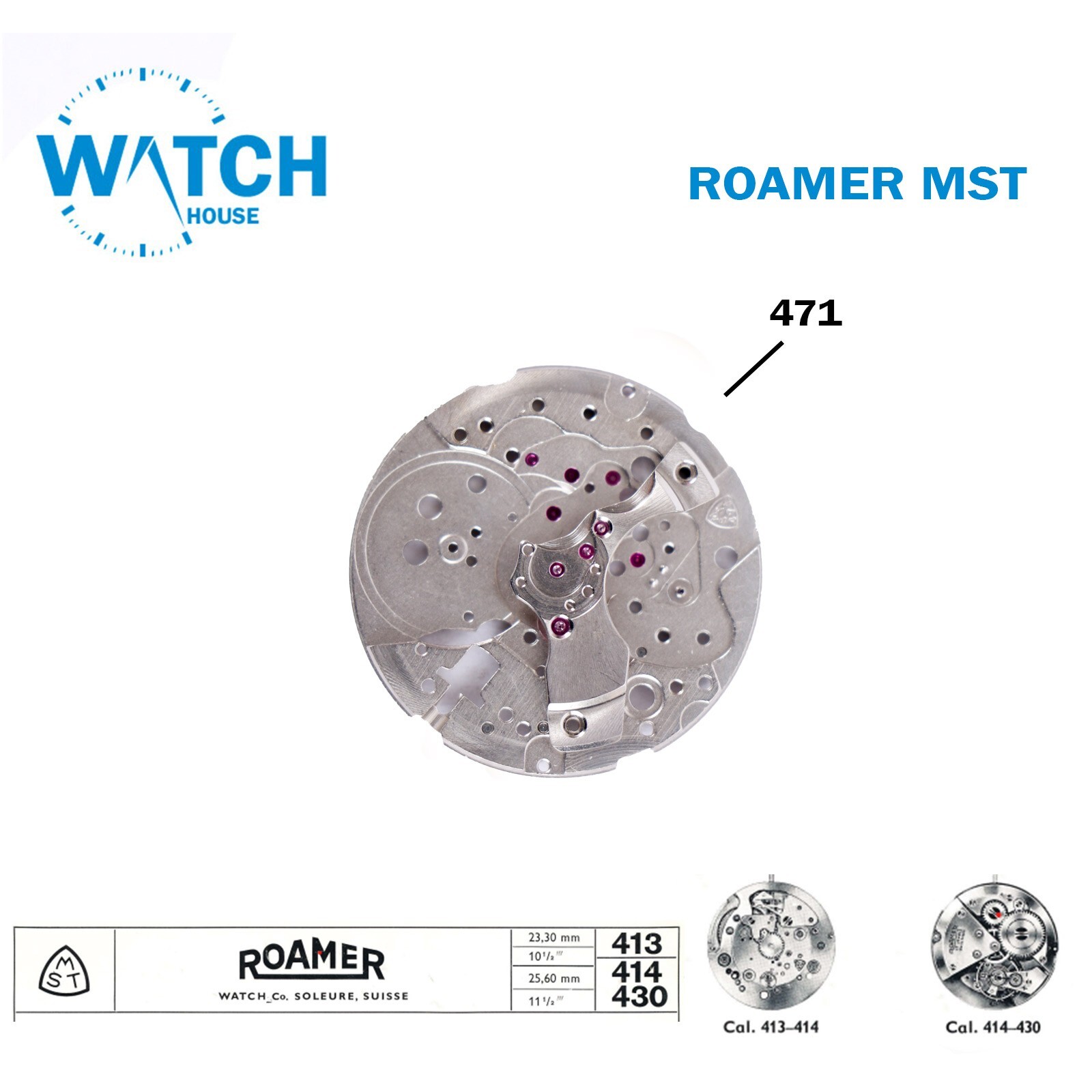 ROAMER MST 413 or 414 or 430 Swiss Spare Parts, Part Number 471.
