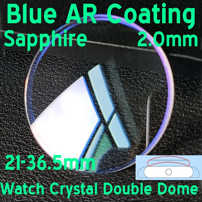2mm Double Dome Blue AR Coated Sapphire Crystal 21mm to 36.5mm Watch Glass Lens