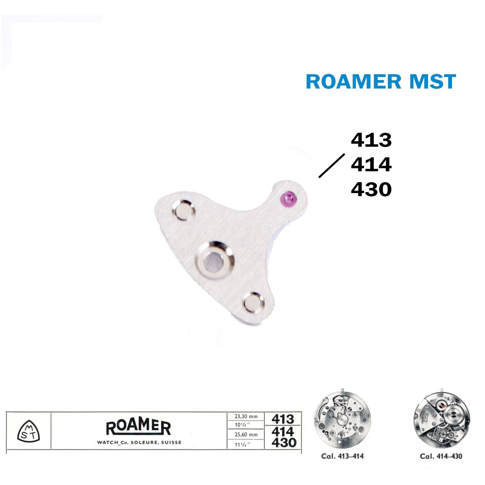 ROAMER MST Spare Part For Swiss Movement 413 or 414 or 430.