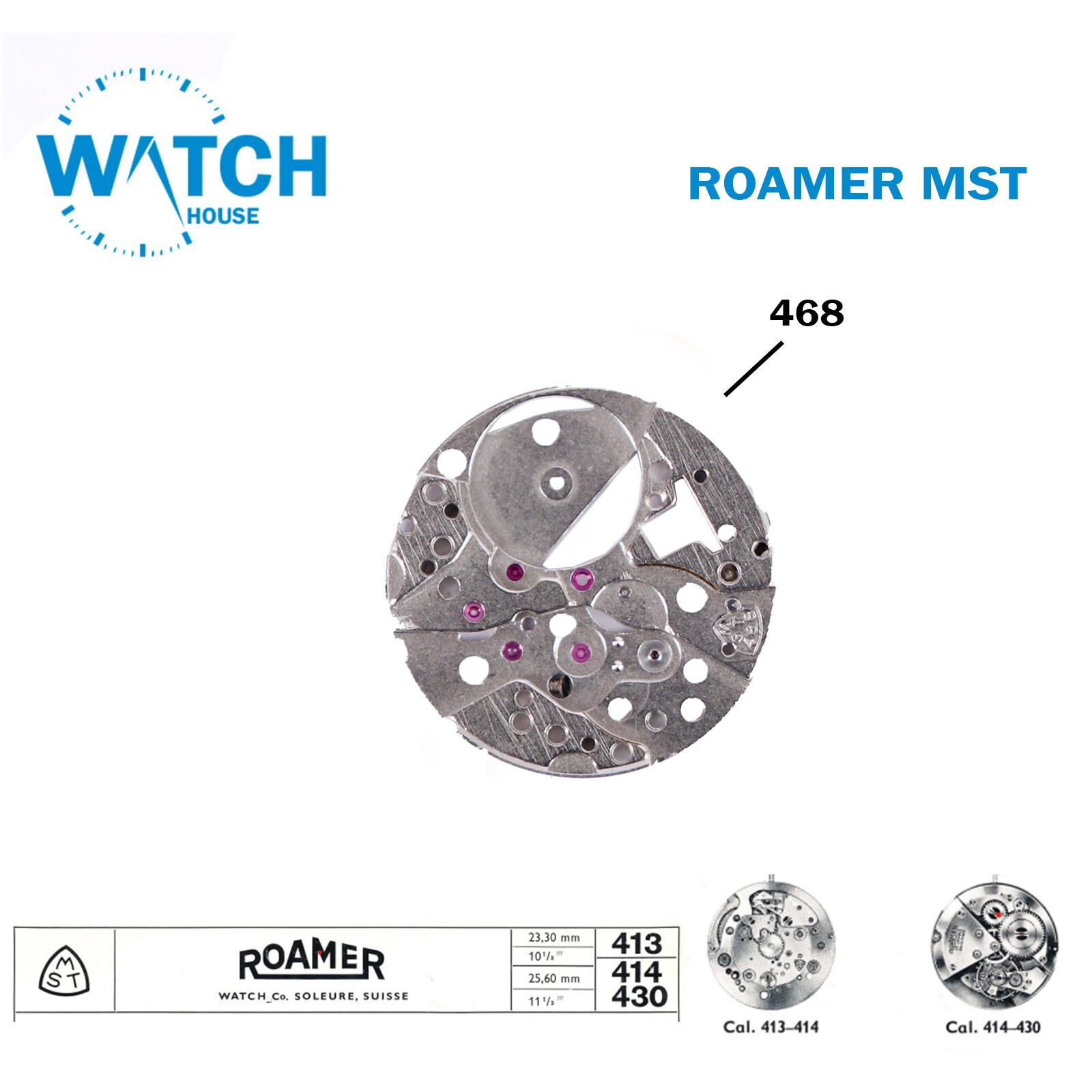 ROAMER MST 413 or 414 or 430 Swiss Spare Parts, Part Number 468.