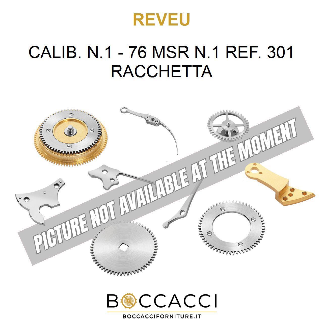 REVUE CALIB. N.1 – 76 MSR N.1 REF. 301 RACCHETTA Calib: N.1 -76 MSR N.1 (EXCE…