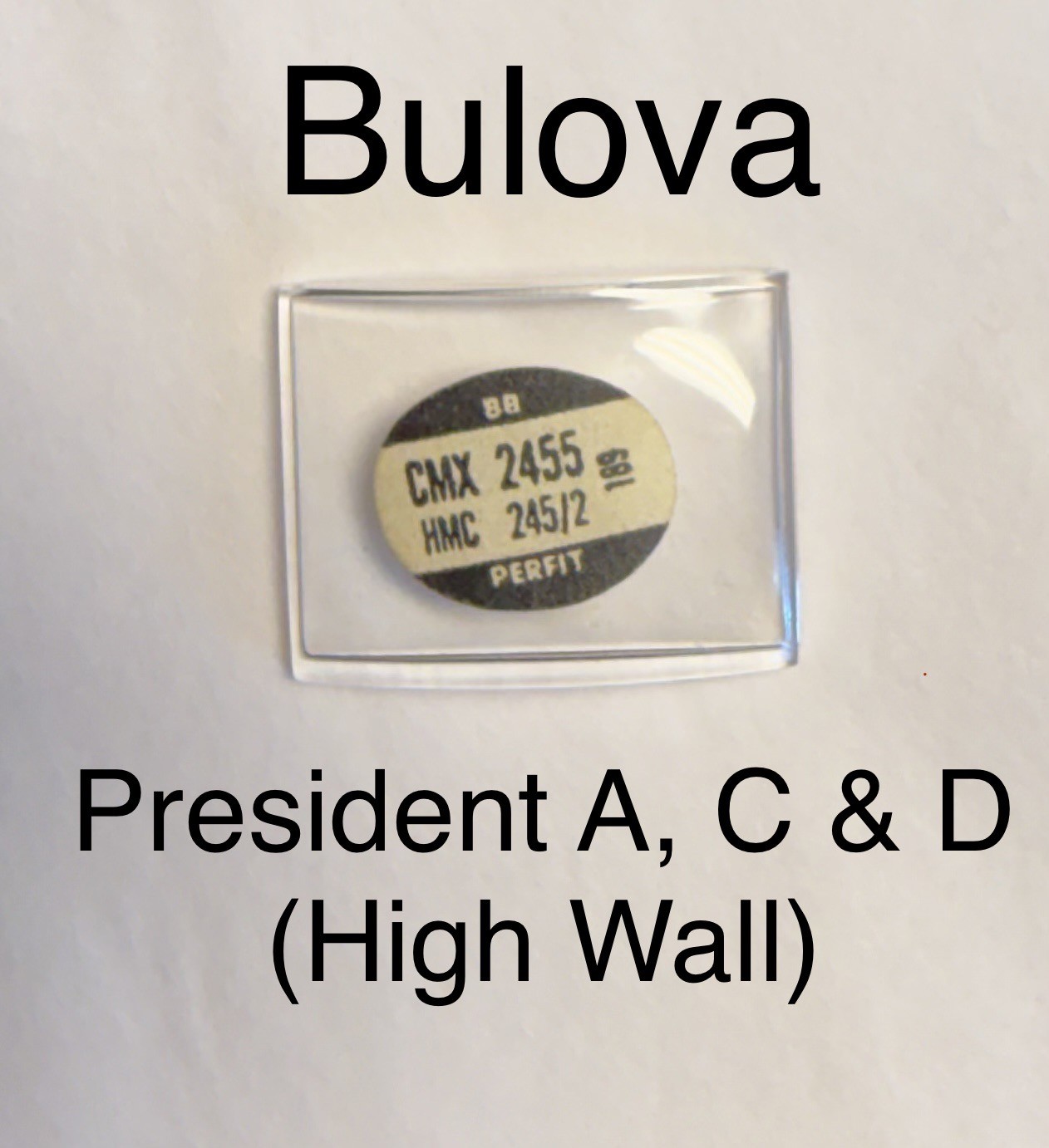 Rare NOS Vintage 1950s Bulova President A, C & D High Wall Glass Watch Crystal