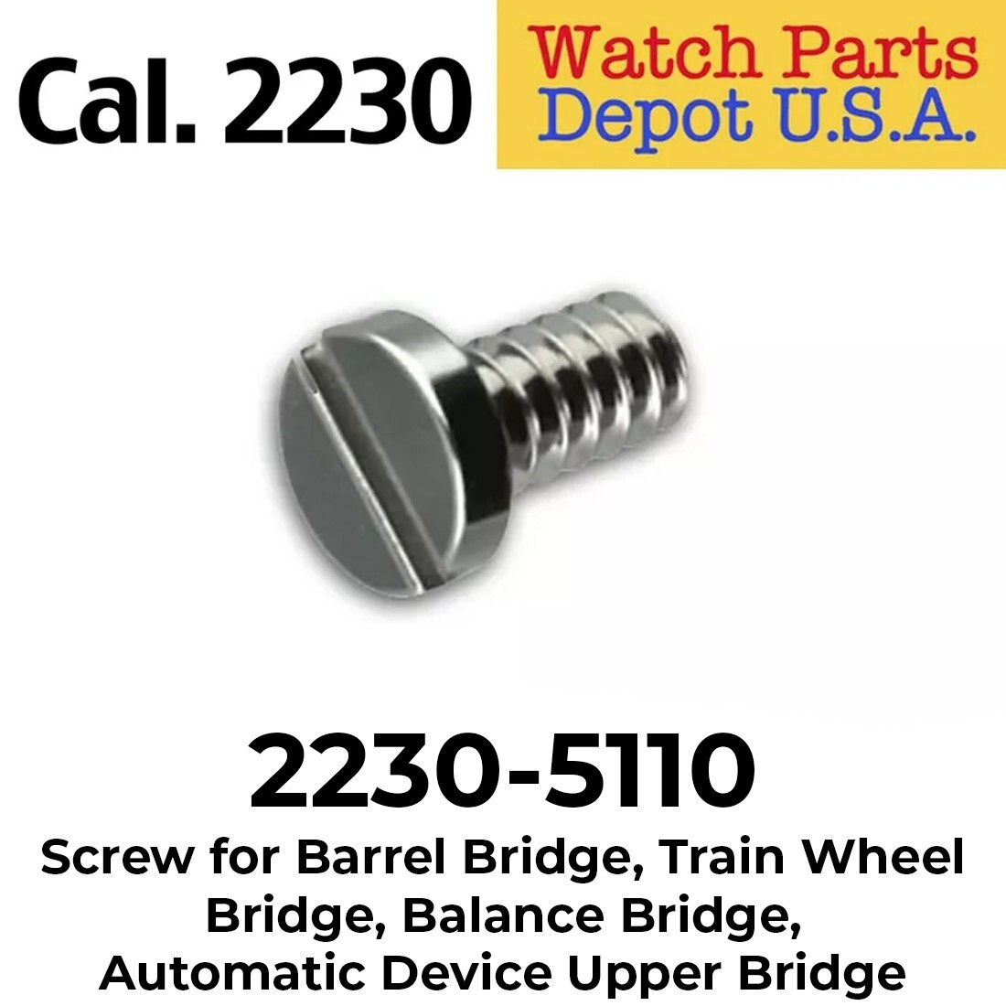 Rolex Caliber 2230-5110 Screw for Various Swiss Made Replacement Parts