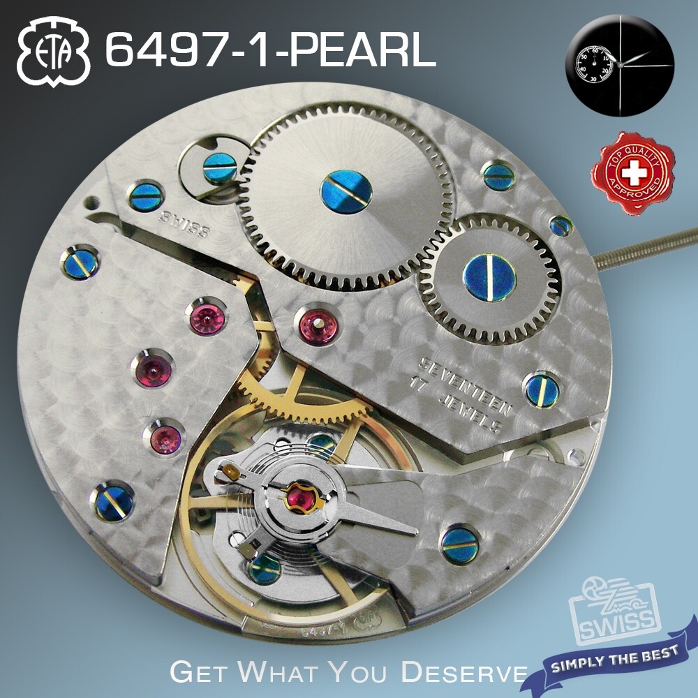 MOVEMENT ETA 6497-1, PEARL DECORATED, ELABORE, BLUE SCREWS, HAND WIND SWISS MADE