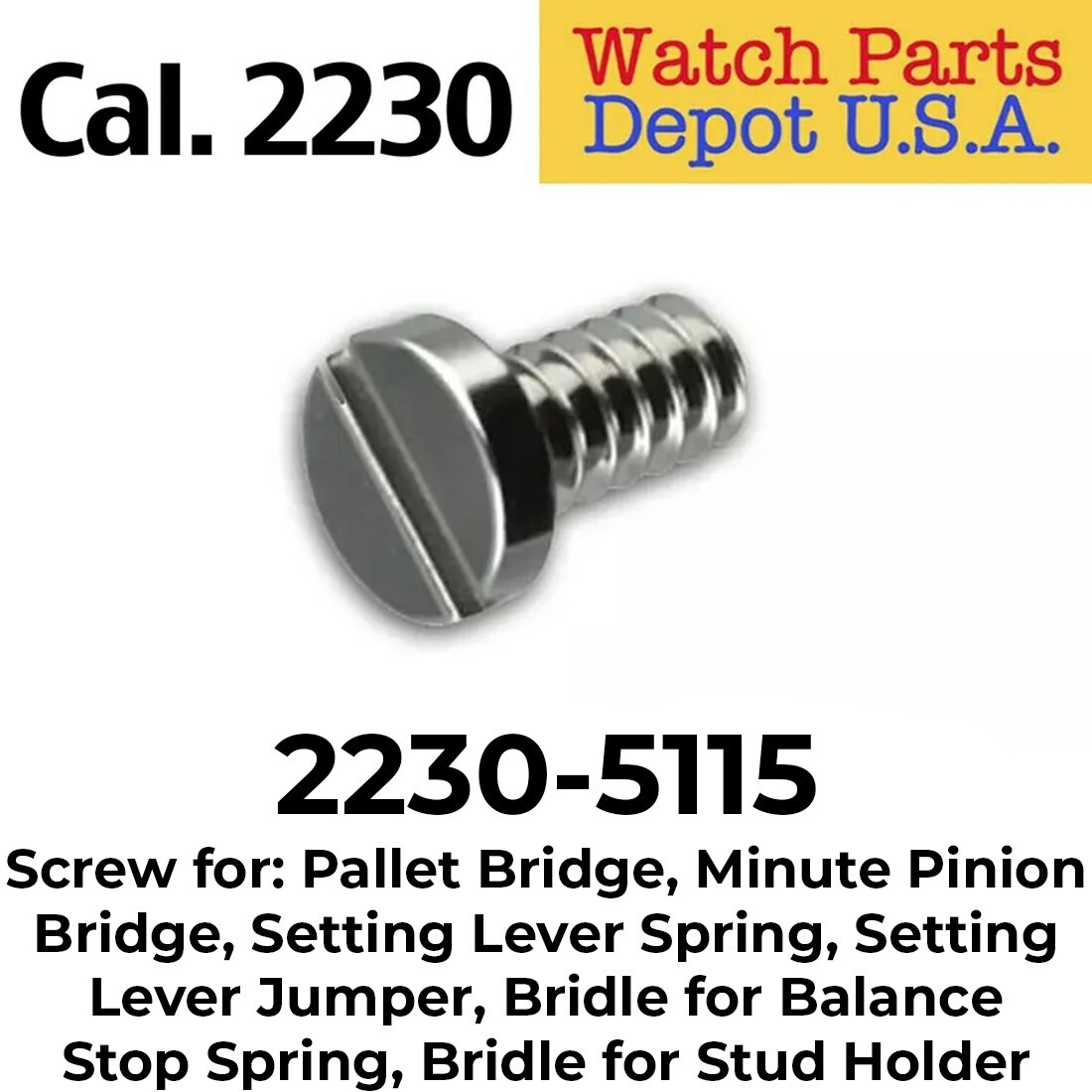 Rolex Caliber 2230-5115 Screw for Pallet Bridge, Minute Pinon Bridge and More