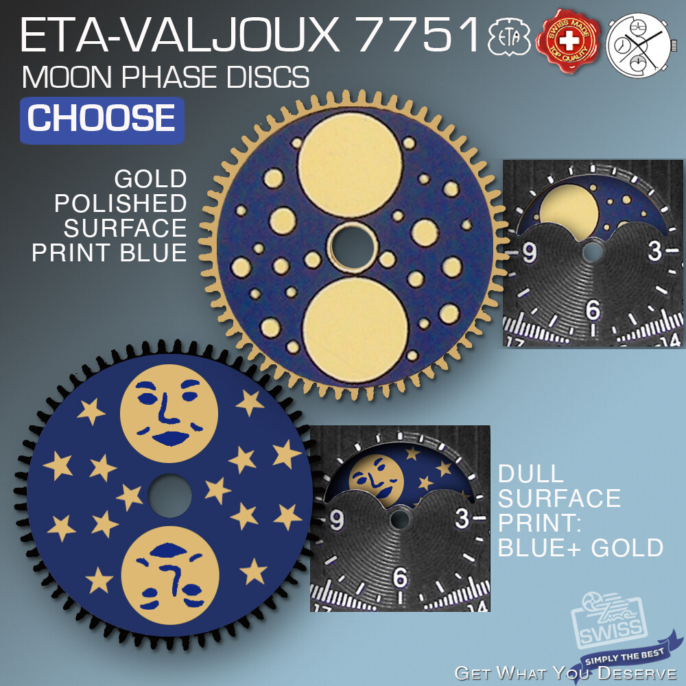 MOONPHASE DISC FOR MOVEMENT ETA VALJOUX 7751, CHOOSE MOON WITH OR WITHOUT FACE
