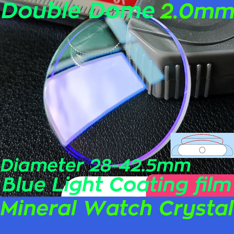 Blue Light Coated Lens 2.0mm Double Dome Mineral Crystal 28mm-42.5mm Watch Glass