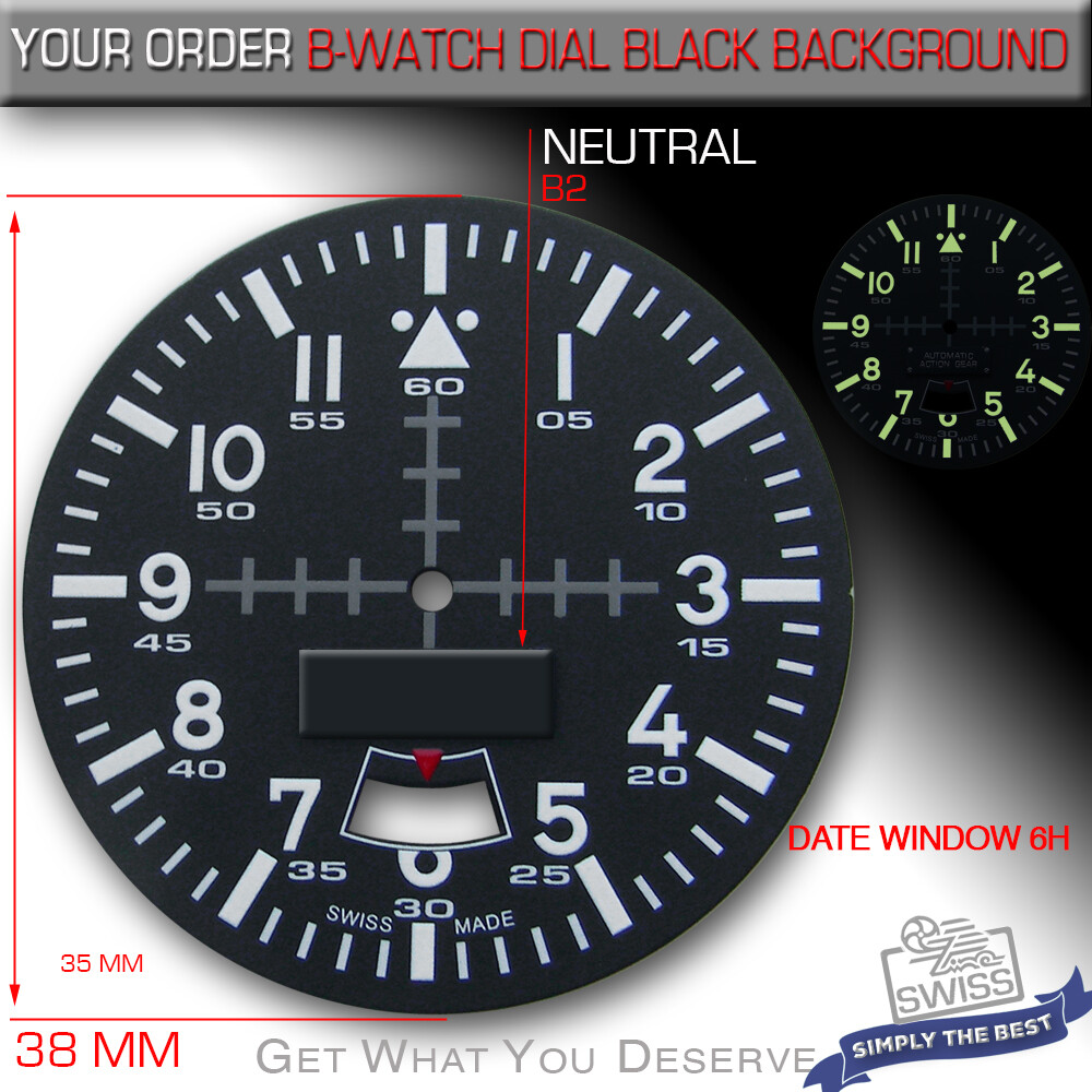 DIAL, MOVEMENT ETA 2824 + SW 200, Ø 38MM, B-WATCH, SUPER LUM. C1, 4 VARIATIONS