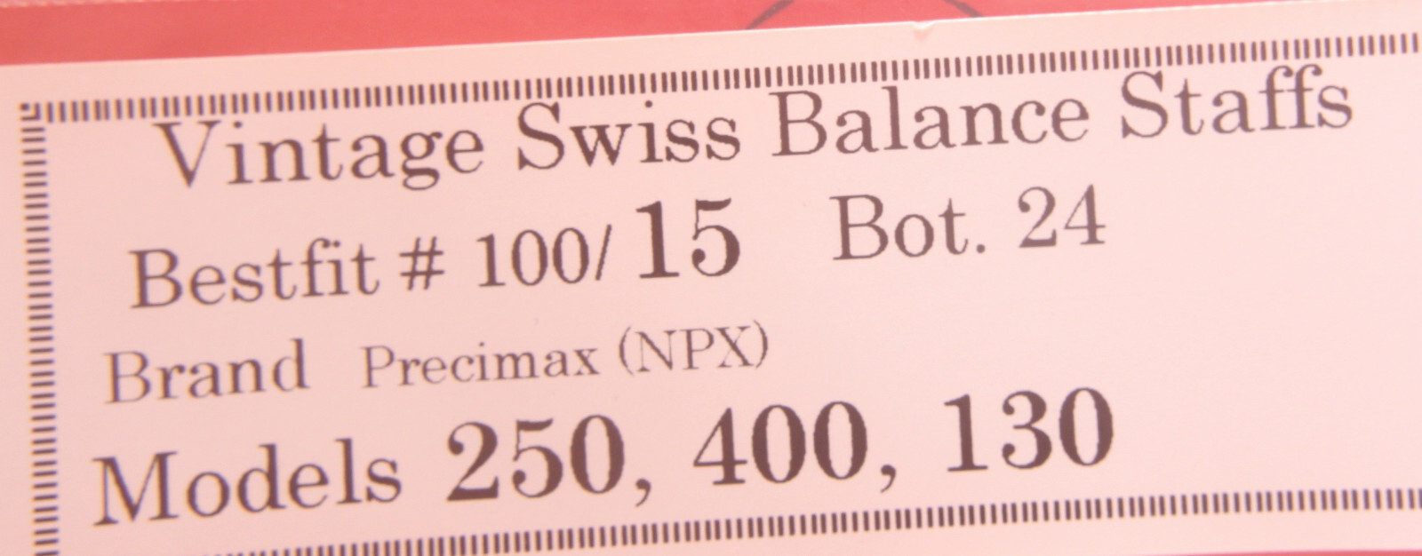 BALANCE STAFF SWISS MODEL PRECIMAX NPX 250, 400, 130 , BESTFIT 100/15