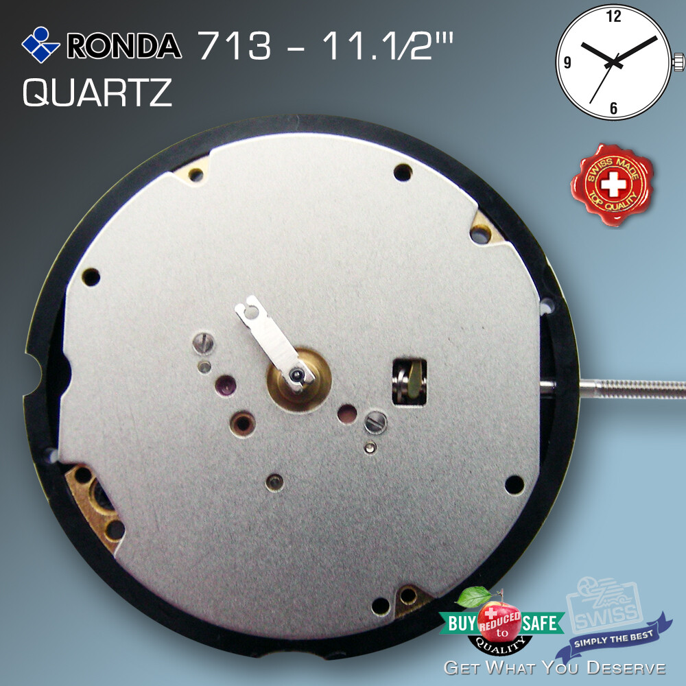 MOVEMENT QUARTZ, RONDA 713, 11.1/2” SWISS MADE