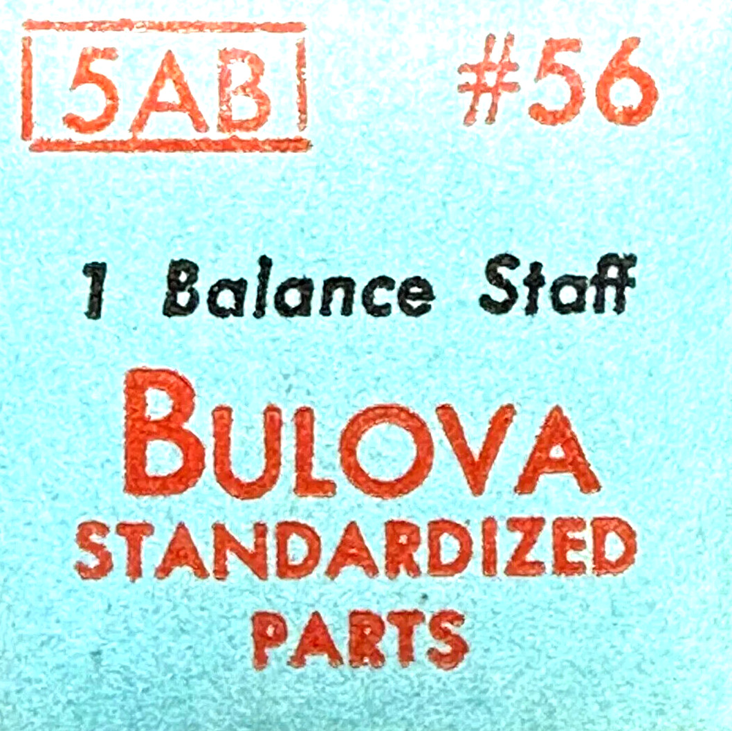 BULOVA 5AB BALANCE STAFF watch part #56/BUL 5AB