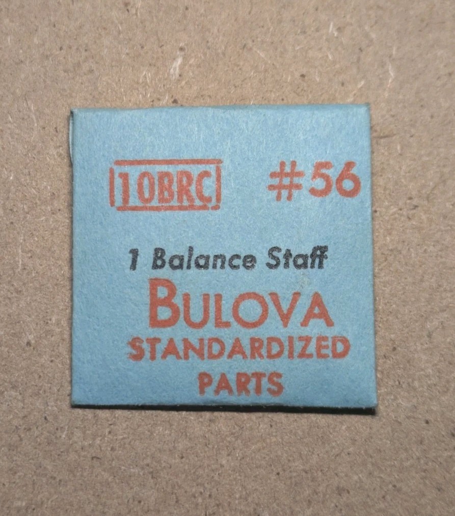 Bulova 10BRC – Part #56 – Balance Staff – Replacement / Repair