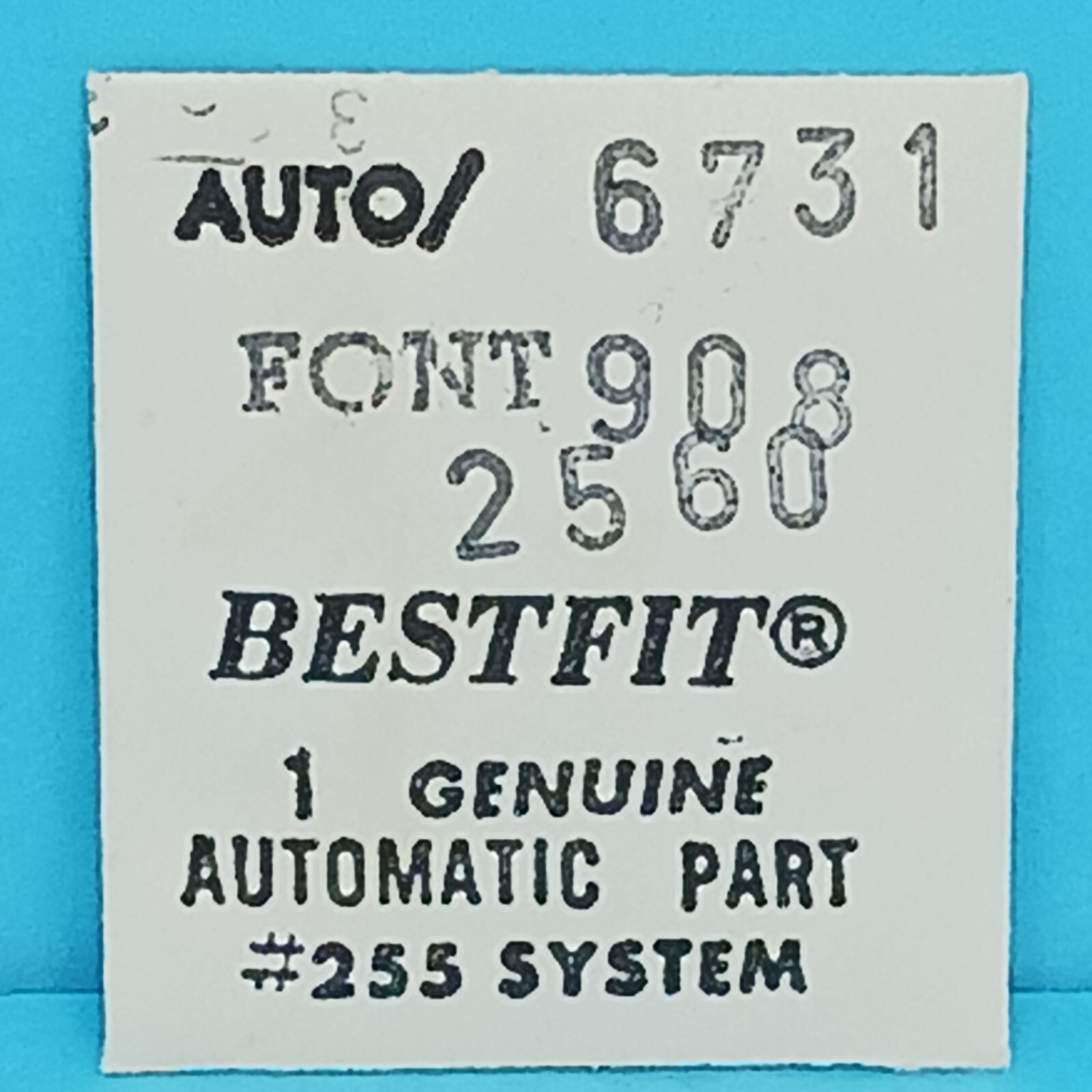 Font, FF, FHF, Cal. 908 Part# 2560 (Autopart# 6731)