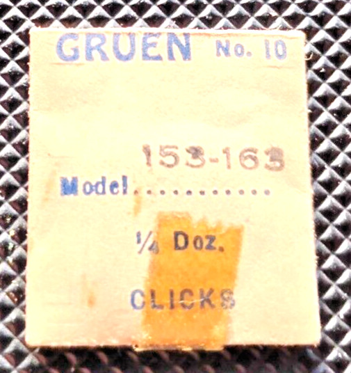 Gruen 153 163 Click #10 Genuine Gruen Part “1” each