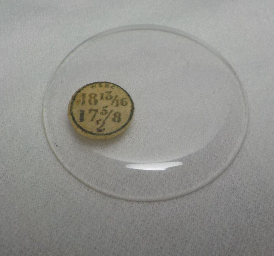 GLASS POCKET WATCH CRYSTAL WATCHMAKER SIZE 18 13/16 H 2 REPLACEMENT PART #264