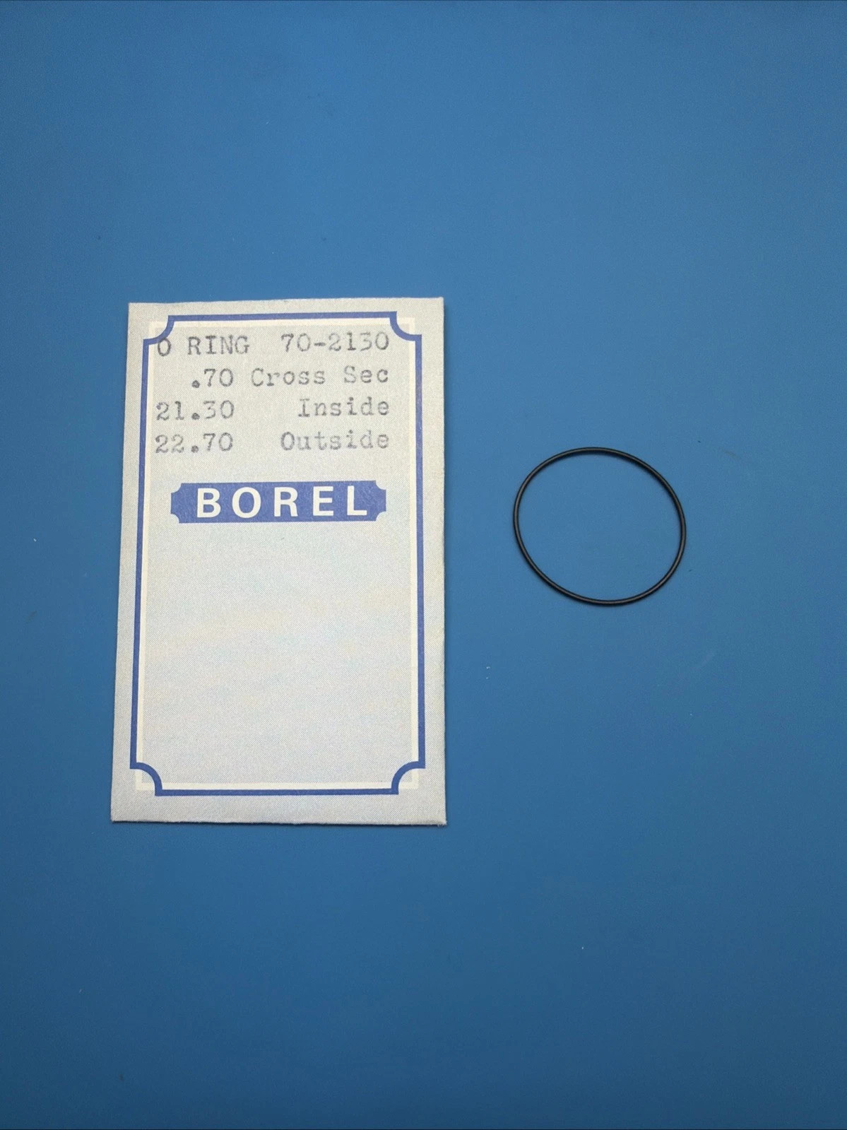 Borel O-Ring 70-2150 Watch Gasket 21.30mm ID x 22.70mm OD x 0.70mm CS