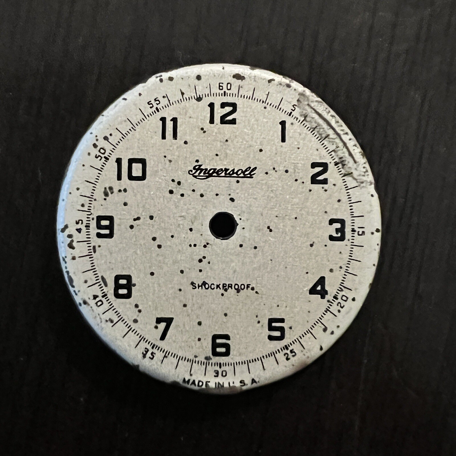 ANTIQUE INGERSOLL SHOCKPROOF WATCH DIAL MADE IN USA, FOR PARTS
