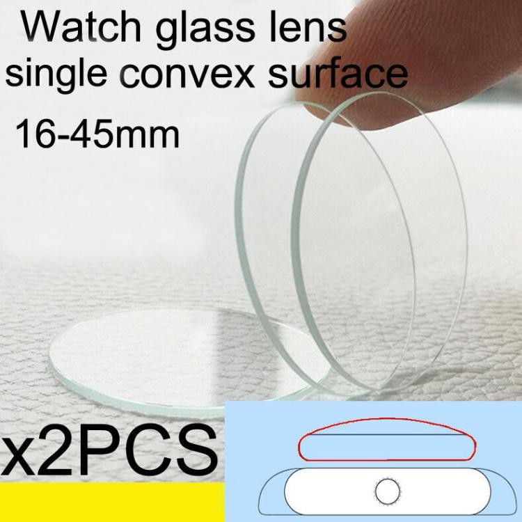 2x 16mm-45mm Clear Dial Lens Single Dome Convex Watch Glass Mirror Watch Crystal