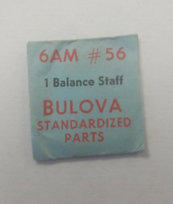 Nos Bulova 6AM #56 Watch Balance Staff part